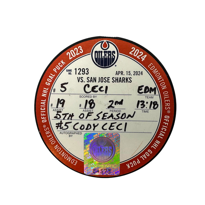 Cody Ceci Edmonton Oilers Autographed Goal Puck - Apr. 15/2024 vs San Jose Sharks #24573