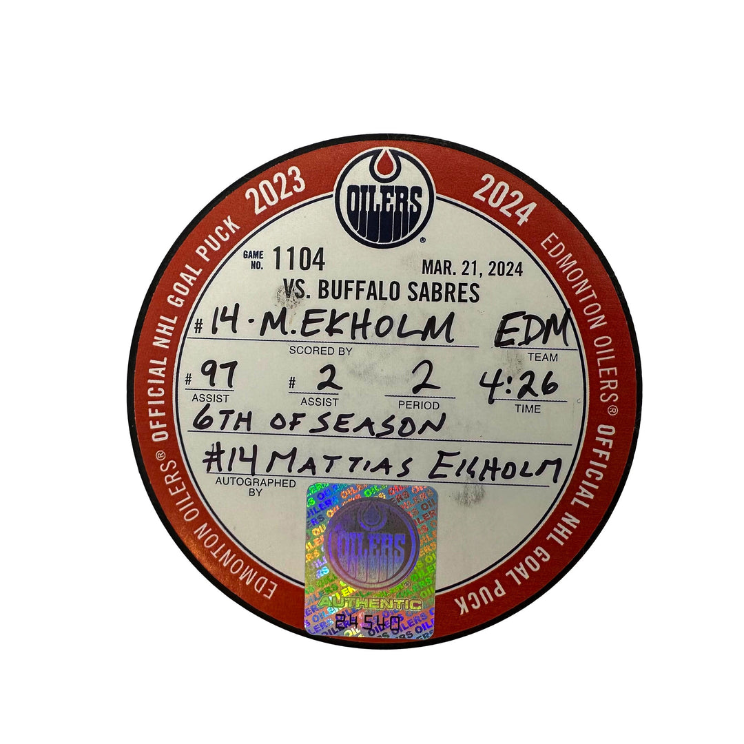 Mattias Ekholm Edmonton Oilers Autographed Goal Puck - Mar. 21/2024 vs Buffalo Sabres #24540