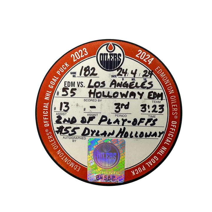 Dylan Holloway Edmonton Oilers Autographed Playoff Goal Puck - Apr. 24/2024 vs Los Angeles Kings #24582