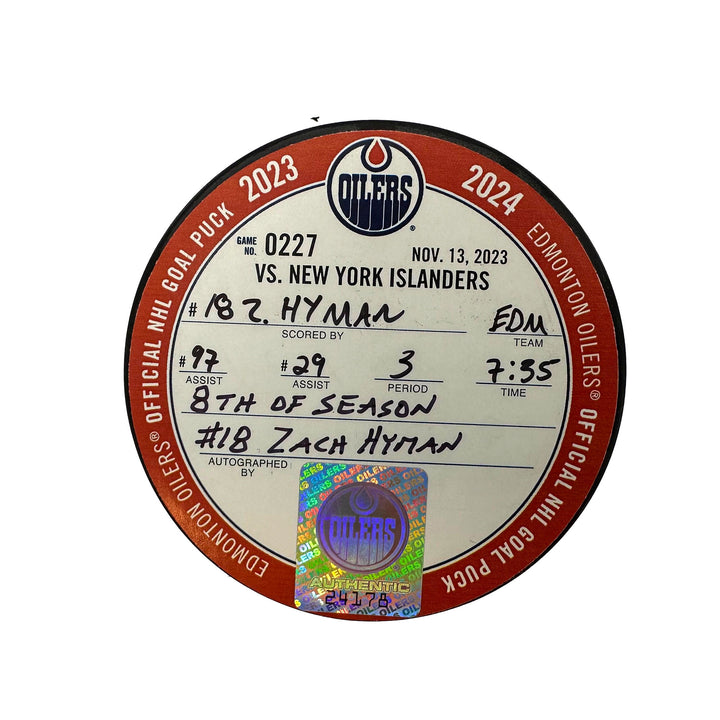 Zach Hyman Edmonton Oilers Autographed Goal Puck - Nov. 13/2023 vs New York Islanders #24178