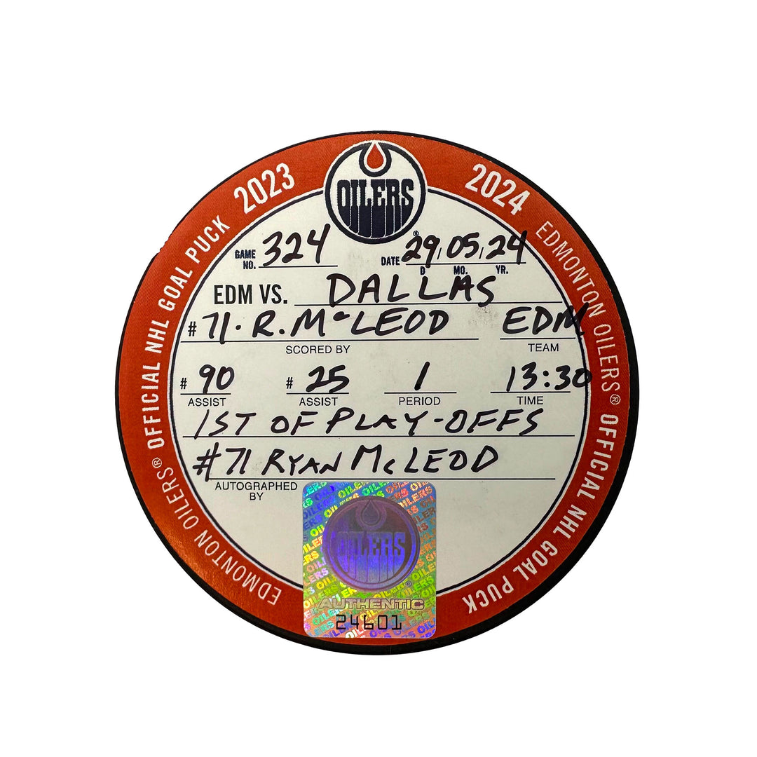 Ryan McLeod Edmonton Oilers Autographed Playoff Goal Puck - May. 29/2024 vs Dallas Stars #24601