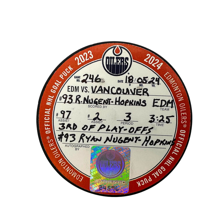 Ryan Nugent-Hopkins Edmonton Oilers Autographed Playoff Goal Puck - May. 18/2024 vs Vancouver Canucks #24596