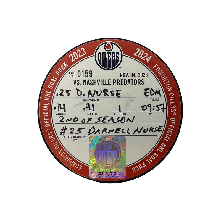 Darnell Nurse Edmonton Oilers Autographed Goal Puck - Nov. 4/2023 vs Nashville Predators #24173